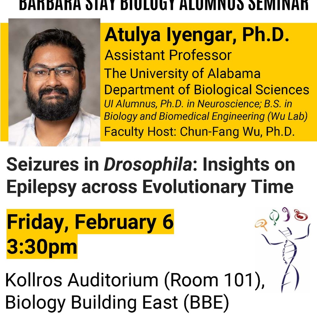 Biology Seminar/Barbara Stay Alumnus Seminar featuring UI Alumnus Atulya Iyengar promotional image